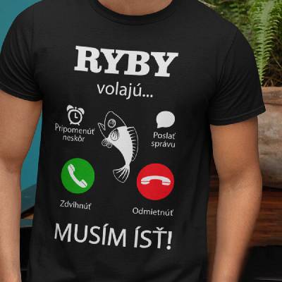 Tričko s potlačou Ryby volajú