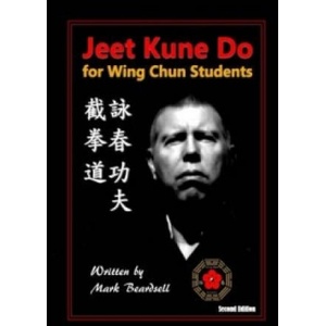 Jeet Kune Do for Wing Chun Students | Mark Beardsell (ISBN: 9781291034233)