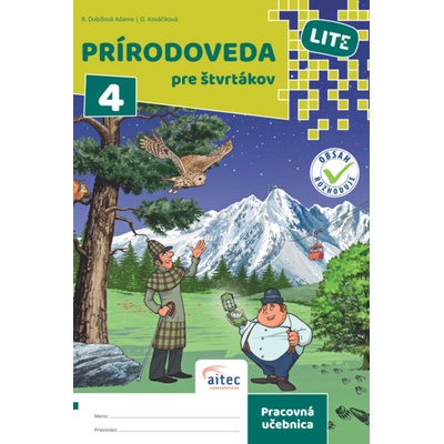 Prírodoveda pre štvrtákov LITE - Dobišová Adame R ,Kováčiková O.