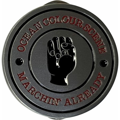 RukaHore odznak Ocean Colour Scene pin badge marchin fist