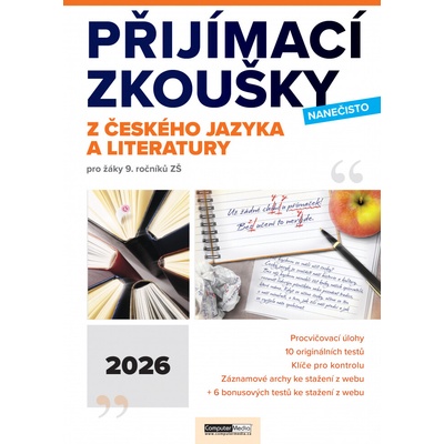 Přijímací zkoušky nanečisto z českého jazyka a literatury pro žáky 9. ročníků ZŠ (2026)