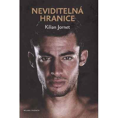 Neviditelná hranice Kniha - Jornet Kilian