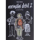 Normální debil 2