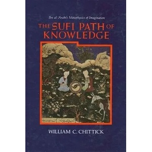 Sufi Path of Knowledge (ISBN: 9780887068850)