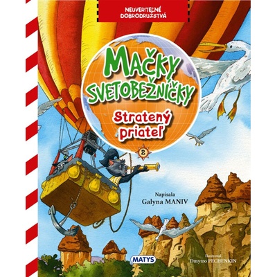 Mačky svetobežníčky Stratený priateľ - Galina Maniv