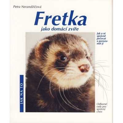 Fretka - Jak na to
