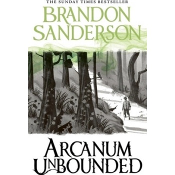 Arcanum Unbounded - The Cosmere Collection Sanderson BrandonPevná vazba