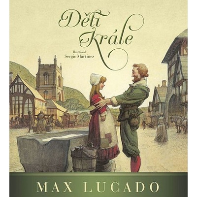 Max Lucado - Děti krále