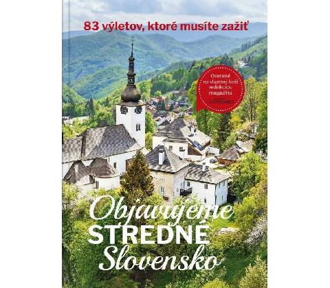 Objavujeme stredné Slovensko