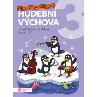 Hravá hudební výchova 3 – metodická příručka