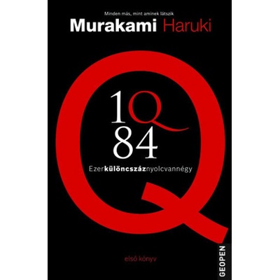 1Q84 - Első könyv Ezerkülöncszáznyolcvannégy
