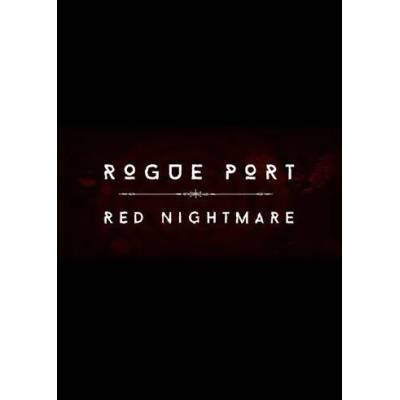 Игра Rogue Port - Red Nightmare за PC Steam, Електронна доставка