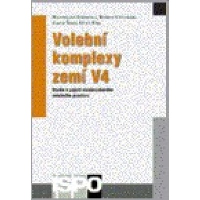 Volební komplexy zemí V4 - Otto Eibl, Roman Chytilek, Maxmilián Strmiska, Jakub Šedo