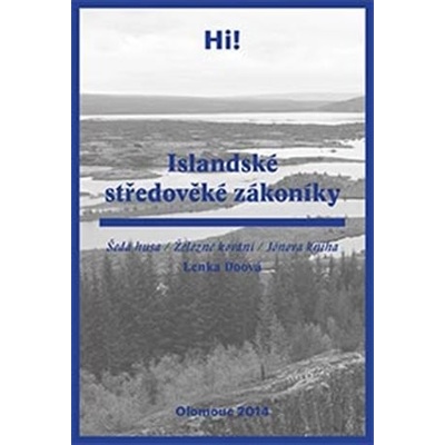 Islandské středověké zákoníky - Lenka Doová