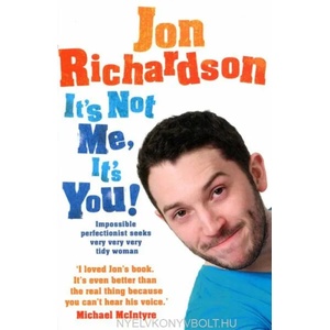 It's Not Me, it's You: Impossible Perfectionist Seeks Very Very Very Tidy Woman (2012)
