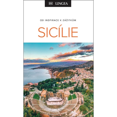 Sicílie - Od inspirace k zážitkům