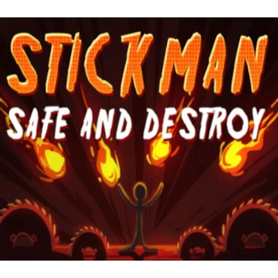 Stickman Safe and Destroy