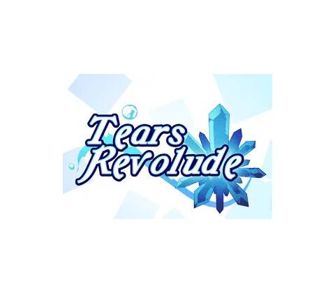 Tears Revolude