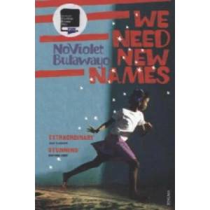 We Need New Names | NoViolet Bulawayo (2014)