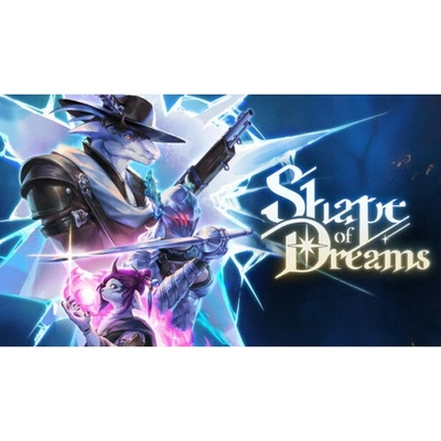 Shape of Dreams