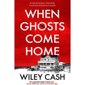 When Ghosts Come Home | Wiley Cash (ISBN: 9780571345243)