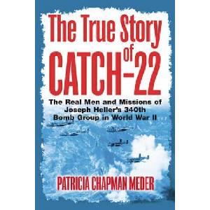 True Story of Catch 22 | Patricia Meder (ISBN: 9781612001036)