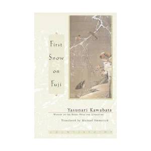 First Snow on Fuji | Yasunari Kawabata, Michael Emmerich (ISBN: 9781582431055)