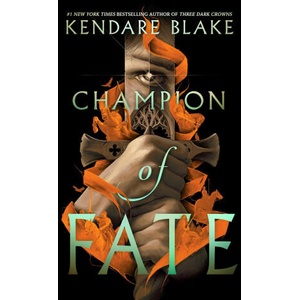 Champion of Fate | Kendare Blake (2023)