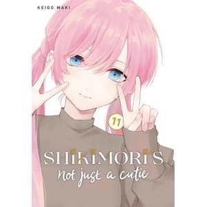 Shikimori's Not Just a Cutie 11 (ISBN: 9781646515912)