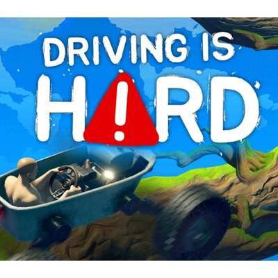Driving Is Hard