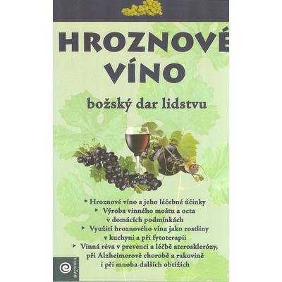 Hroznové víno - mýty a realita