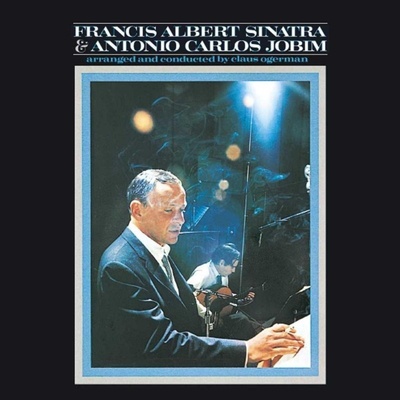 Frank Sinatra & Antonio Carlos Jobim - Francis Albert Sinatra & Antonio Carlos Jobim LP