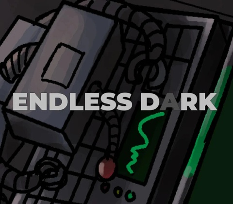Endless Dark