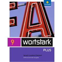 wortstark 9.SprachLeseBuch. Differenzierende Allgemeine Ausgabe