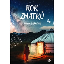 Rok zmatků - Danka Šárková