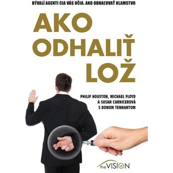 Ako odhaliť lož
