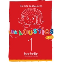LES LOUSTICS 1 Fichier ressources DENISOT, H., CAPOUET, M.