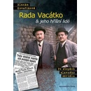 Rada Vacátko & jeho hříšní lidé - Po stopách slavného seriálu - Blanka Kovaříková