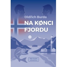 Na konci fjordu - Oldřich Burda