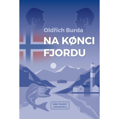 Na konci fjordu - Oldřich Burda