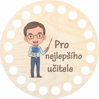 Woody Crafts Podtácek 10 cm, Nejlepší učitel