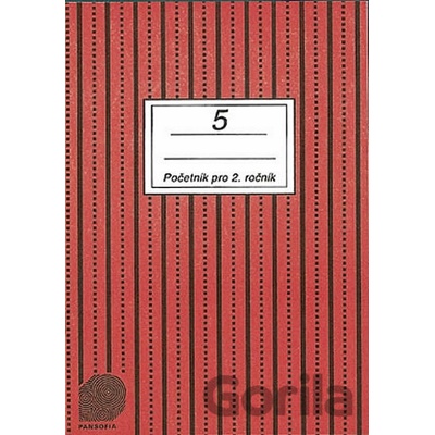 Početník pro 2. ročník ZŠ 5.díl Jitka Sántayová