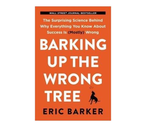 Barking Up the Wrong Tree