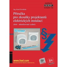 Příručka pro zkoušky projektantů elektrických instalací třetí – aktualizované vydání