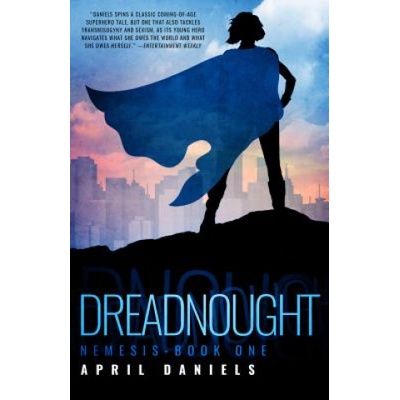 Diversion Books Dreadnought | April Daniels