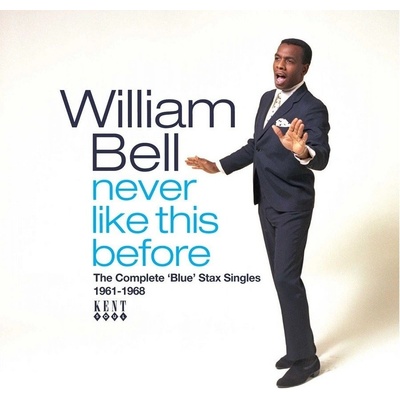 Never Like This Before - William Bell CD