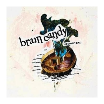 HOCKEY DAD - BRAIN CANDY (INDIE EX) (1LP)
