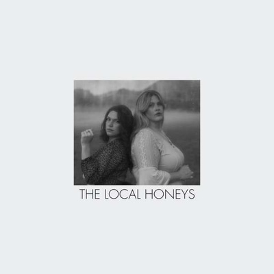 Local Honeys - Local Honeys LP