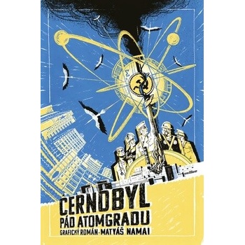 Černobyl pád Atomgradu
