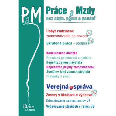 PaM č. 10 / 2025 - Zamestnávanie cudzincov, Skrátená práca